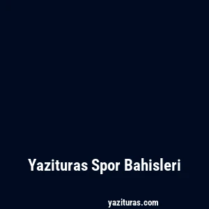 Yazituras Spor Bahisleri